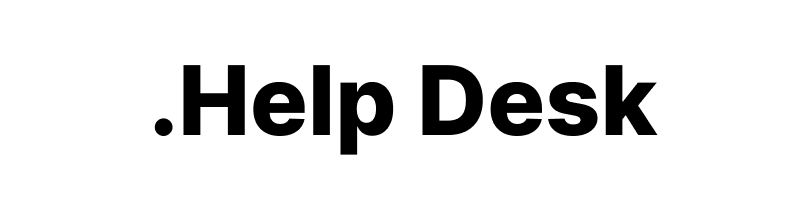 .Help Desk